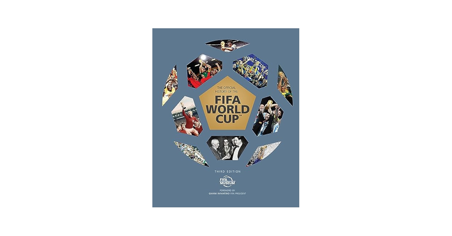 History of the FIFA world cup　ワールドカップ The Official History of the FIFA World Cup: FIFA Museum